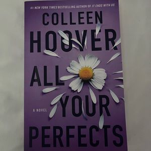 All Your Perfects by Colleen Hoover